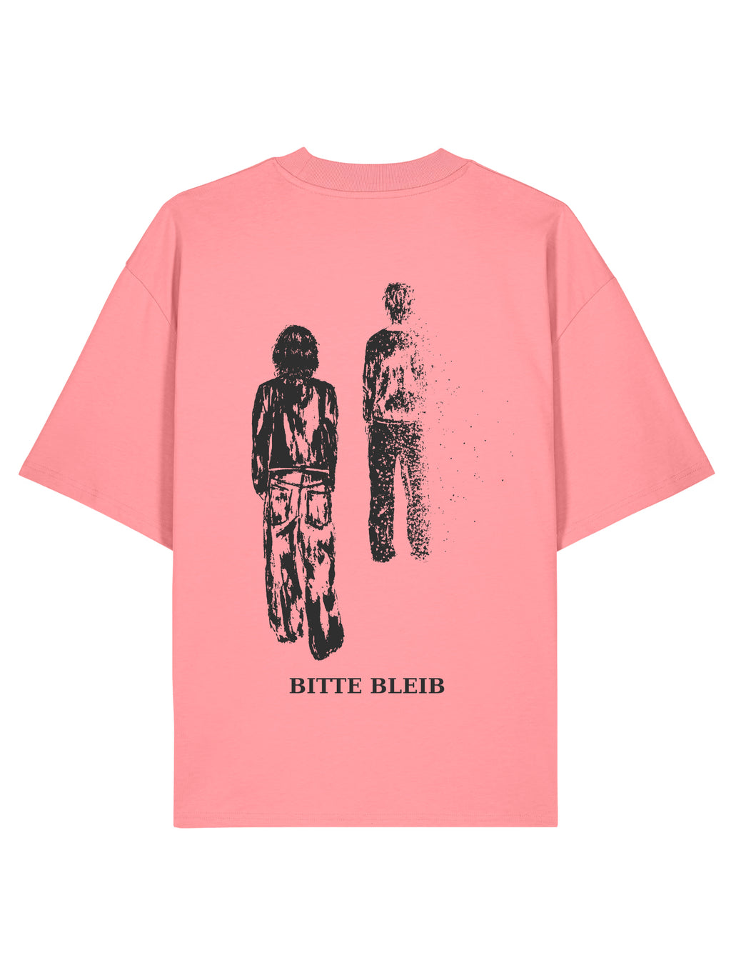 Bitte Bleib - T-Shirt