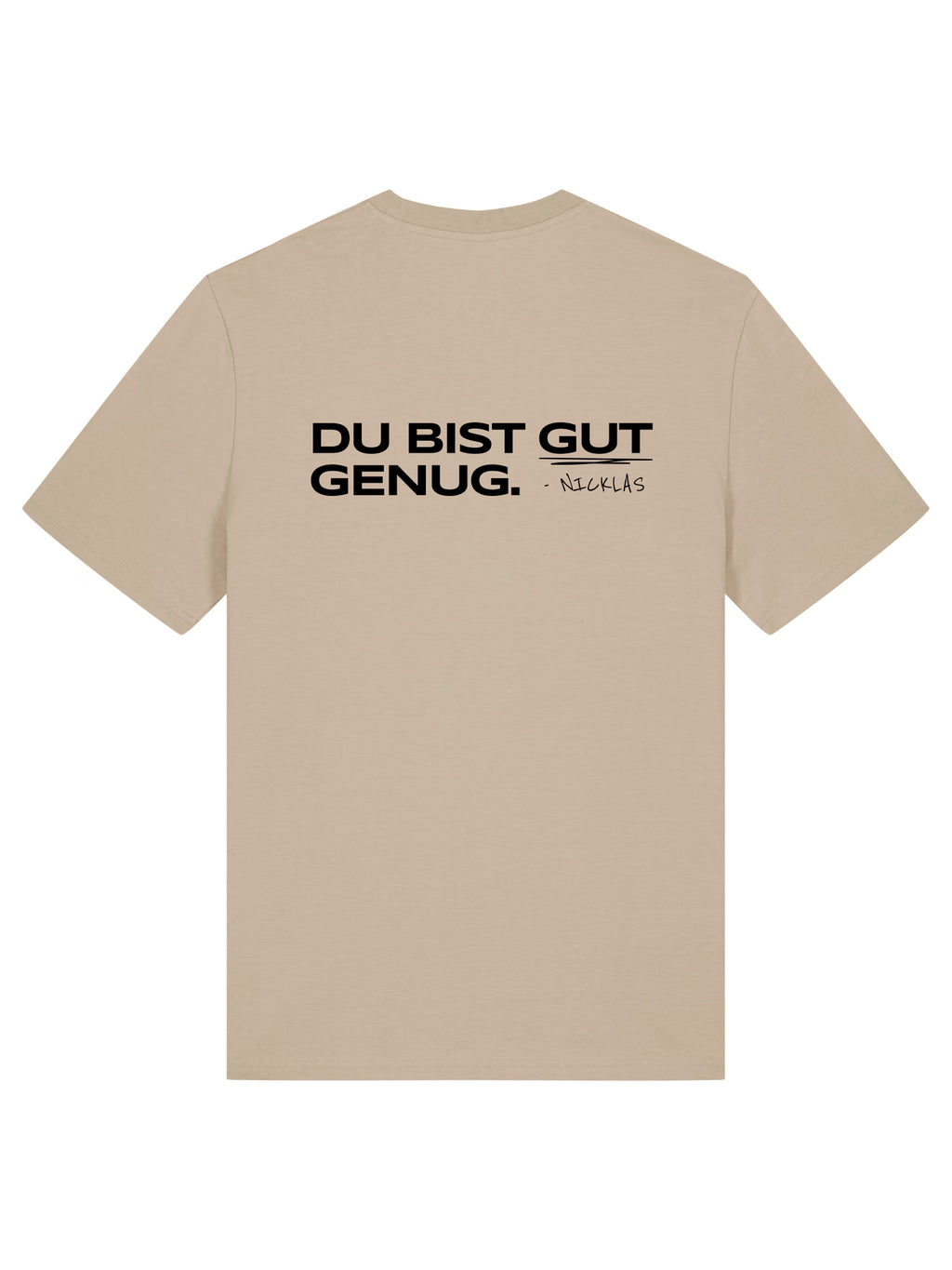Gut genug - T-Shirt