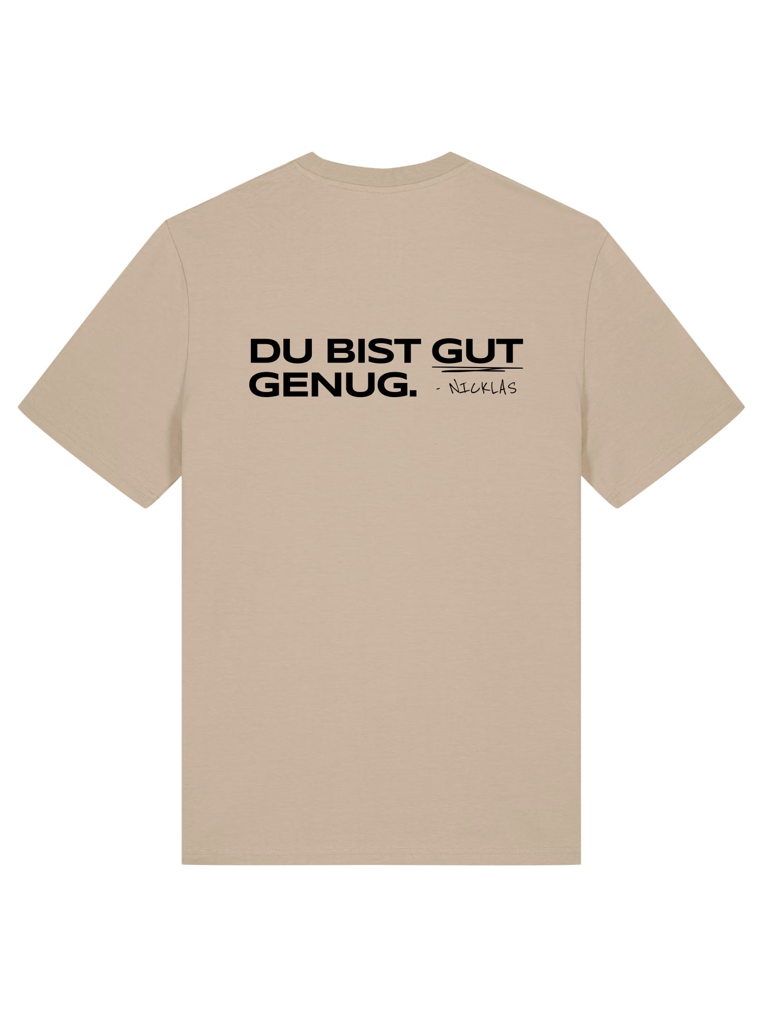 Gut genug - T-Shirt