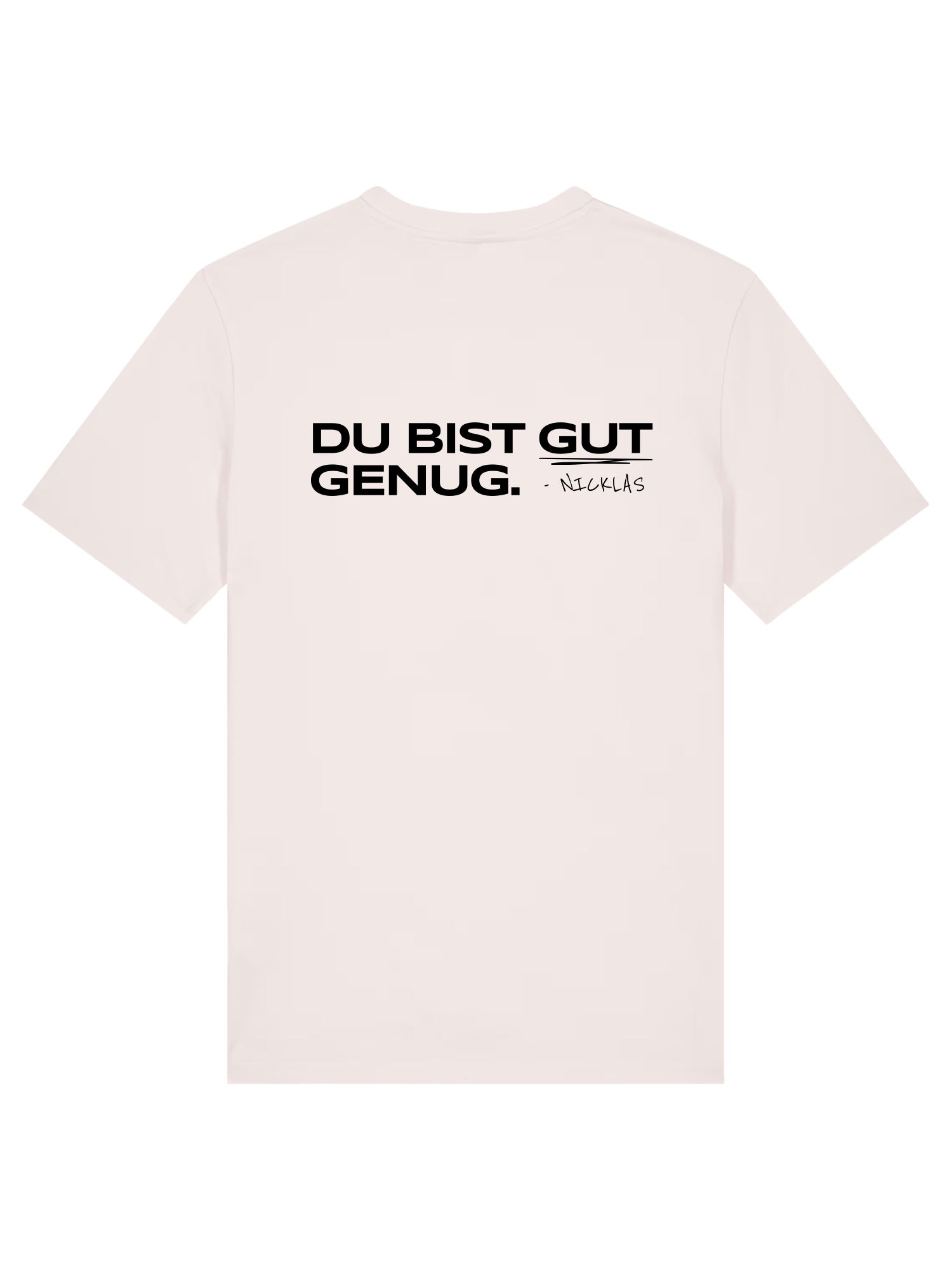 Gut genug - T-Shirt